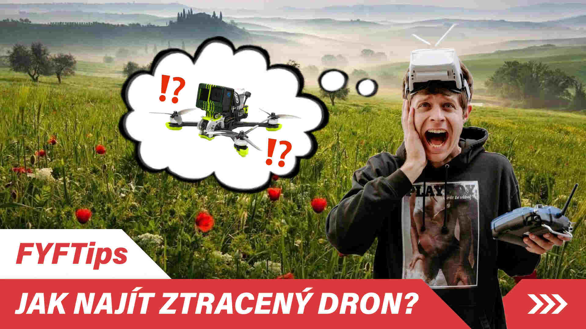 Jak najit ztraceny dron?